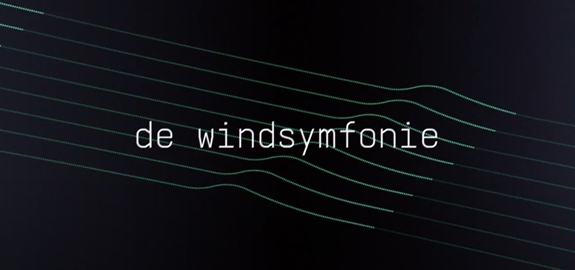 De muziek van de wind: wereldpremière van de Windsymfonie